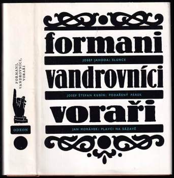 Formani, vandrovníci, voraři