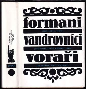 Formani, vandrovníci, voraři