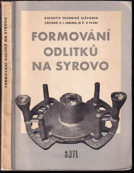 Formování odlitků na syrovo