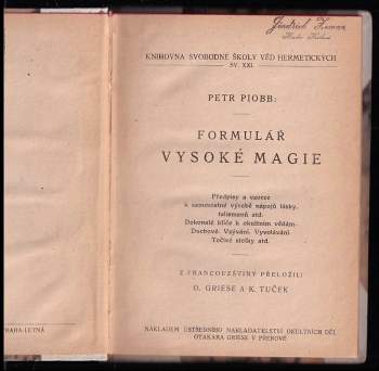 Pierre Vincenti Piobb: Formulář vysoké magie