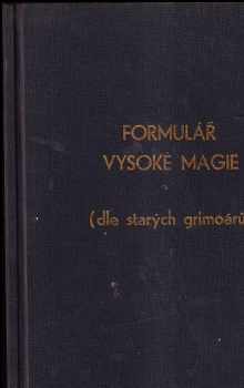 Formulář vysoké magie - SAMIZDAT