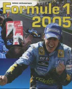 Mário Gešvantner: Formule 1 2005