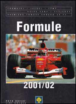 Petr Dufek: Formule 2001/2002