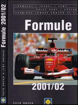 Petr Dufek: Formule 2001/2002