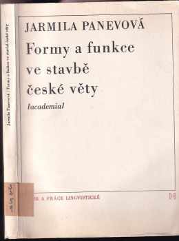 Formy a funkce ve stavbě české věty