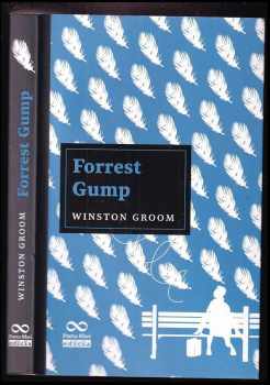 Winston Groom: Forrest Gump