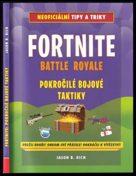 Jason R. Rich: Fortnite Battle Royale
