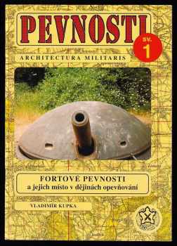 Fortové pevnosti a jejich místo v dějinách opevňování