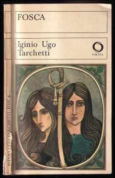 Fosca - Igino Ugo Tarchetti (1976, Svoboda) - ID: 702512