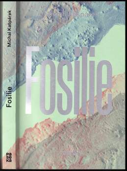 Michal Kašpárek: Fosilie