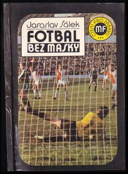 Fotbal bez masky