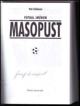 Petr Feldstein: Fotbal jménem Masopust