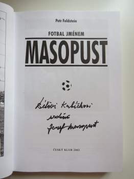 Petr Feldstein: Fotbal jménem Masopust