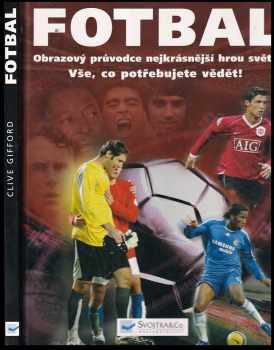 Clive Gifford: Fotbal