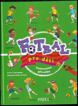 Alberto Bertolazzi: Fotbal pro děti