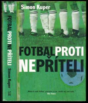 Fotbal proti nepříteli