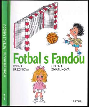 Ivona Březinová: Fotbal s Fandou