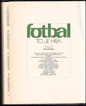 Karel Procházka: Fotbal to je hra
