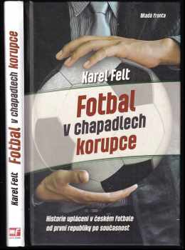 Fotbal v chapadlech korupce