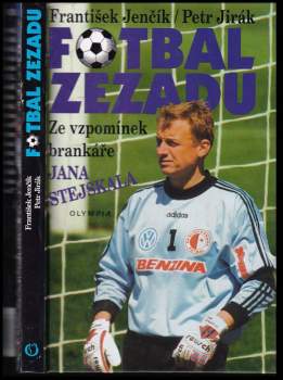 Jan Stejskal: Fotbal zezadu