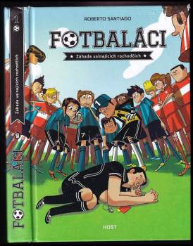 Fotbaláci : Záhada usínajících rozhodčích