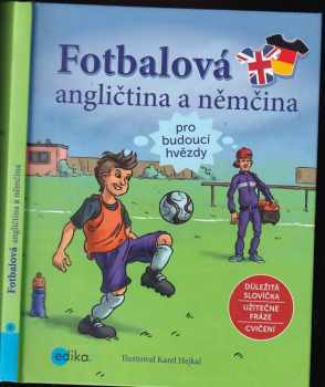 Dana Olšovská: Fotbalová angličtina a němčina pro budoucí hvězdy