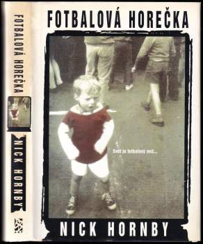 Nick Hornby: Fotbalová horečka