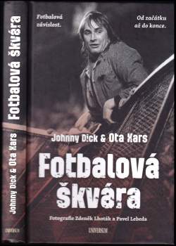Ota Kars: Fotbalová škvára