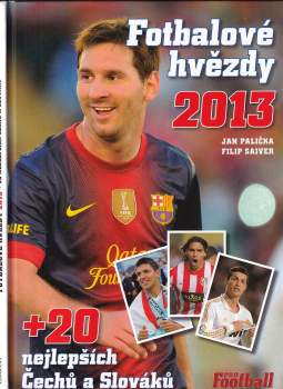 Fotbalové hvězdy 2013