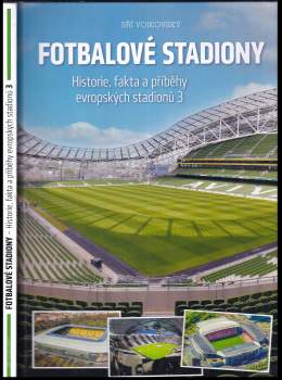 Jiří Vojkovský: Fotbalové stadiony