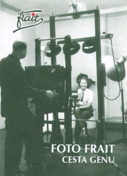 Jiří Hastík: Foto Frait