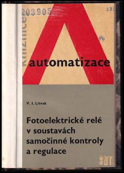 Viktor Izrailevič Litvak: Fotoelektrické relé v soustavách samočinné kontroly a regulace