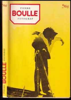 Pierre Boulle: Fotograf