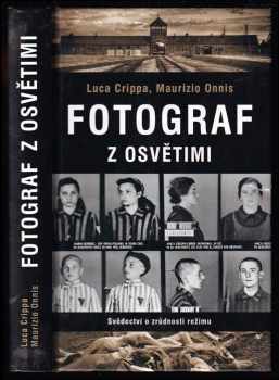 Fotograf z Osvětimi