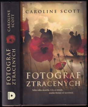 Caroline Scott: Fotograf ztracených