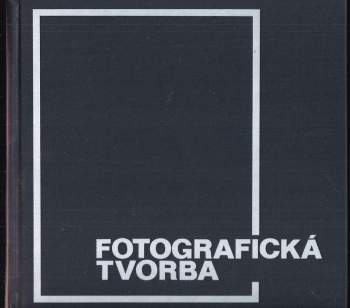 Fotografická tvorba