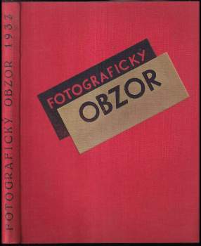 Augustin Škarda: Fotografický obzor ročníky XLI + XLII + XLIII + XLIV