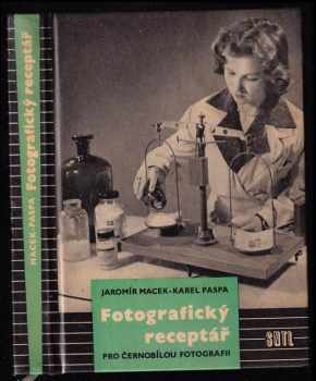 Fotografický receptář pro černobílou fotografii