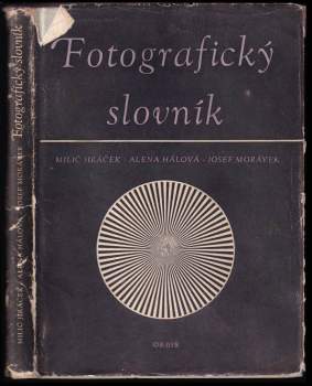 Milič Jiráček: Fotografický slovník