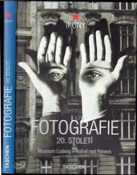 Fotografie 20. století : Museum Ludwig v Kolíně nad Rýnem