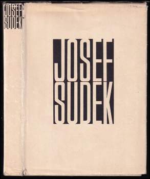 Josef Sudek: Josef Sudek - Fotografie