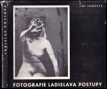 Fotografie Ladislava Postupy