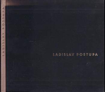 Fotografie Ladislava Postupy