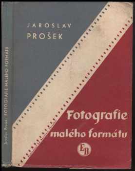 Fotografie malého formátu - Jaroslav Prošek (1948, Nakladatel E. Beaufort) - ID: 220344