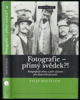 Fotografie - přímý svědek?!
