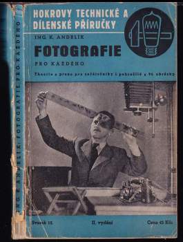 Karel Andrlík: Fotografie pro každého