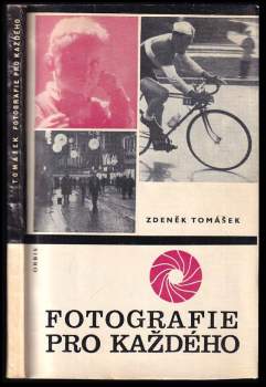 Zdeněk Tomášek: Fotografie pro každého