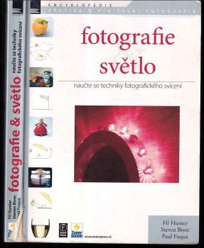 Fotografie & světlo : naučte se techniky fotografického svícení