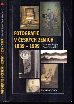 Fotografie v českých zemích 1839-1999