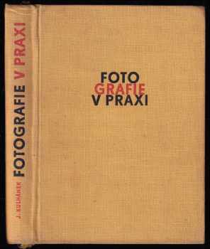 Fotografie v praxi - Jaroslav Kulhánek (1960, Orbis) - ID: 3092314